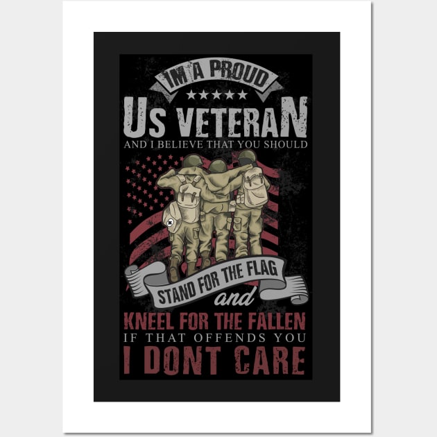 Proud US Veteran Stand for the Flag Wall Art by IconicTee